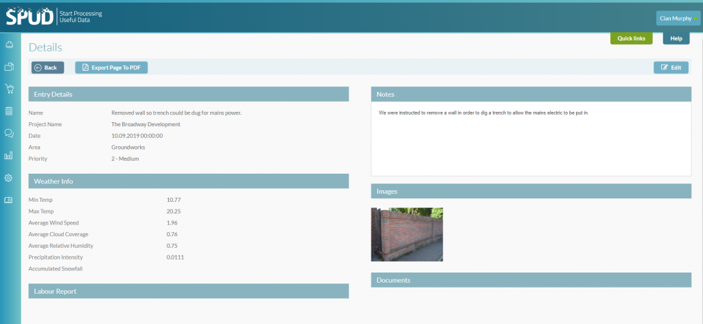 Electronic diary entry with detailed instructions of work, weather report and photo to show area of work.